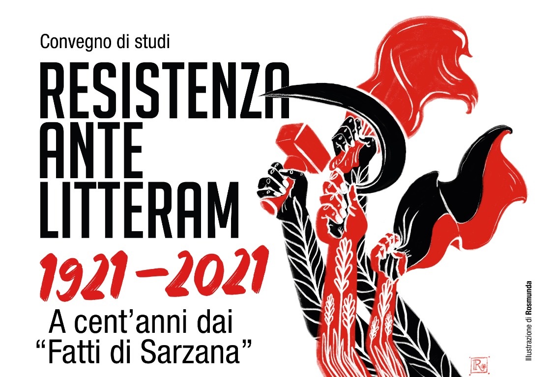 Resistenza ante litteram. A cent’anni dai “Fatti di Sarzana” (1921-2021)